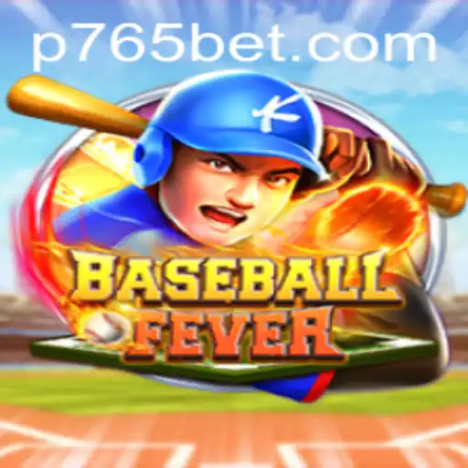 Embrace the Thrill of BaseballFever with 765bet.com
