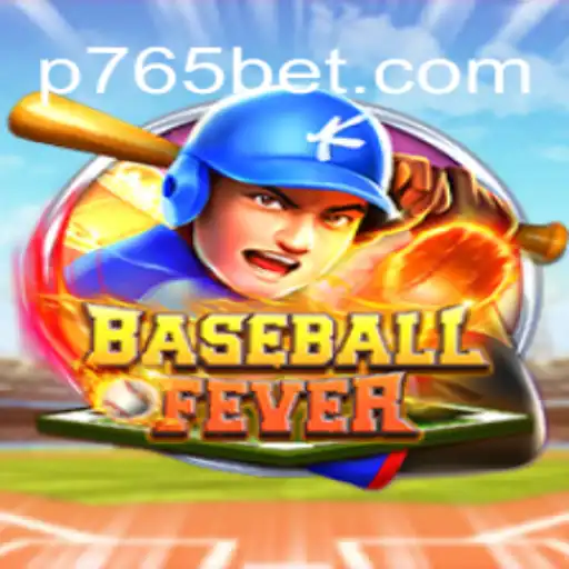 Embrace the Thrill of BaseballFever with 765bet.com