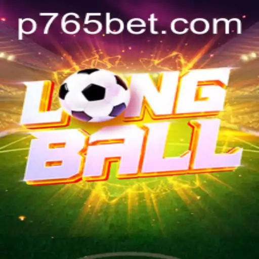 Exploring the Exciting World of LongBall with 765bet.com